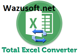 Total Excel Converter Pro Crack